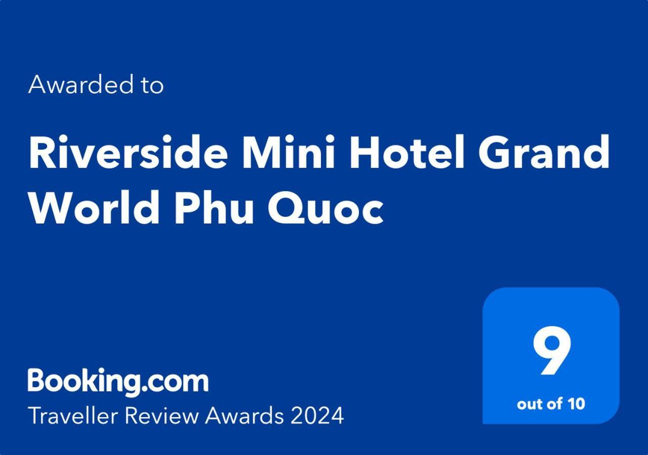 Riverside Mini Hotel Grand World Phu Quoc Exteriör bild